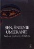 Sen śnienie umieranie